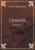 L'Immole Tome 1 1246954788 Book Cover