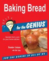 Baking Bread for the Genius 1941050360 Book Cover