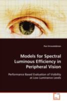 Models for Spectral Luminous Efficiency in Peripheral Vision 3639093038 Book Cover