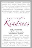 Matters of Kindness 0994946929 Book Cover