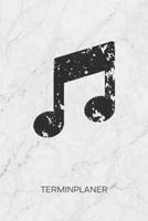 TERMINPLANER: Instrument Spieler Kalender 90er Musik Terminkalender - Notenschlüssel Wochenplaner Musik Note Wochenplanung Party Taschenkalender Songs To-Do Liste Termine (German Edition) 1672500117 Book Cover
