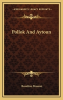 Pollok Aytoun 0548510822 Book Cover