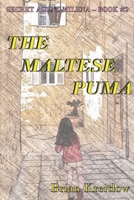The Maltese Puma B093RZGKR2 Book Cover