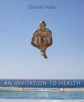 An Invitation to Health: Choosing to Change 1111425426 Book Cover