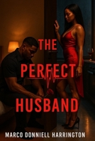 The Perfect Husband B0GDWSS92F Book Cover