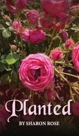 Planted B0FNGGJSTH Book Cover