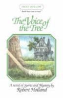 The Voice of the Tree 0965852318 Book Cover