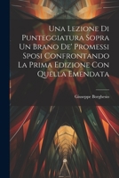 Una Lezione Di Punteggiatura Sopra Un Brano De' Promessi Sposi Confrontando La Prima Edizione Con Quella Emendata 1021703133 Book Cover