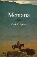 Montana: A Bicentennial History 0393333833 Book Cover