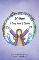 God's Presence in Every Season and Situation 1545664404 Book Cover
