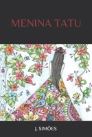 Menina Tatu B089CSW42C Book Cover