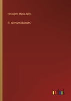 El remordimiento 3368047817 Book Cover