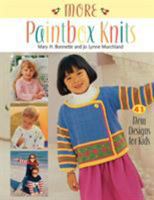 More Paintbox Knits: 41 New Designs for Kids 1564774414 Book Cover