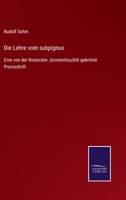 Die Lehre vom subpignus: Eine von der Rostocker Juristenfacultt gekrnte Preisschrift 3375035993 Book Cover
