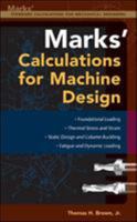 Marks' Calculations For Machine Design 0071436898 Book Cover