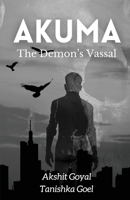Akuma: The Demon's Vassal B0CS3XDVMR Book Cover