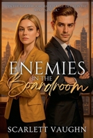 Enemies in the Boardroom B0G62T5Q3S Book Cover