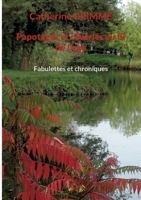 Papotages et rêveries au fil de l'eau: Fabulettes et chroniques 2322487694 Book Cover