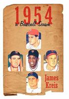 1954 -- A Baseball Season 1452018561 Book Cover