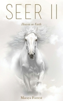 SEER II: Heaven on Earth (The SEER Series) 1739579747 Book Cover