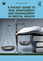 A Pocket Guide to Risk Assessment and Management in Mental Health 036777478X Book Cover