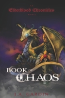 Elderblood Chronicles: Book of Chaos B0C5P7DVZH Book Cover