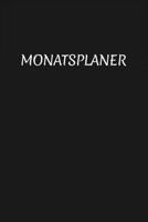 Monatsplaner: Monatskalender, Terminplaner und Familienplaner. Zum Planen, Organisieren und Notieren. 2020. Schwarz 1660620619 Book Cover
