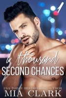 A Thousand Second Chances 1 B08RX65R2P Book Cover