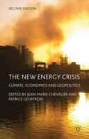 The New Energy Crisis: Climate, Economics and Geopolitics 1349367117 Book Cover