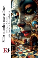 Mille Mondes Merveilleux: Poèmes Pour Huit Saisons (French Edition) 8835485207 Book Cover