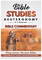 Deuteronomy: Bible Commentary (Bible Studies) B08HTDW1M7 Book Cover