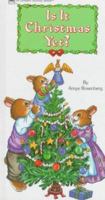 Is It Christmas Yet? (Board Book) 0307121682 Book Cover