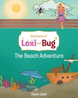 The Beach Adventure 1644684098 Book Cover