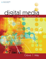 Digital Media: Concepts and Applications 1305661729 Book Cover