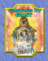 Growing Up Giant 0988247720 Book Cover