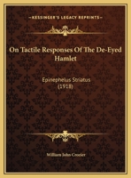 On Tactile Responses Of The De-Eyed Hamlet: Epinephelus Striatus 1169393209 Book Cover