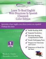Learn To Read English With Directions In Spanish Classwork: Color Edition 1945738170 Book Cover
