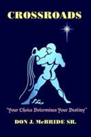 Crossroads 141840697X Book Cover