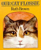 Our Cat Flossie (Mini Treasure) 0525446087 Book Cover