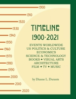 Timeline 1900-2021 1088095356 Book Cover