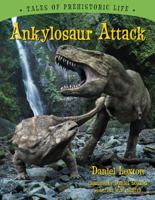 Ankylosaur Attack 1554536316 Book Cover