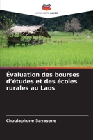 Évaluation des bourses d'études et des écoles rurales au Laos (French Edition) 6209566839 Book Cover