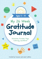 My 26 Week Gratitude Journal 1949474925 Book Cover