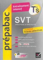 Svt Tle S (Specifique & Specialite) - Prepabac Entrainement Intensif: Objectif Filieres Selectives - Terminale S 2218978075 Book Cover