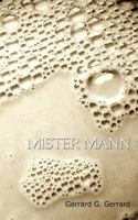 Mister Mann 0956929028 Book Cover