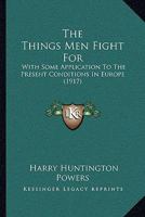The things men fight for 1010377086 Book Cover