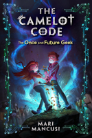 The Once and Future Geek 1368023096 Book Cover