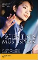 Scientists Must Speak: Bringing Presentations to Life (Routledge Study Guides) 143982603X Book Cover
