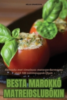 Besta Marokkó Matreiðslubókin (Icelandic Edition) 1836879717 Book Cover