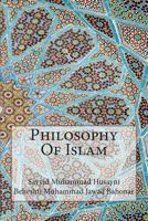 Philosophy Of Islam 1502543176 Book Cover